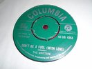 THE DRIFTERS / FEELIN FINE / DONT BE A FOOL WITH LOVE  45RPM SINGLE  1959