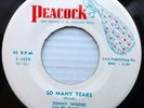 SONNY WOODS & Downbeats PEACOCK R&B doowop 45 So Many Tears Let's Go Steady PJ21