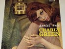 Rare. Dansez avec Charly Green. Decca 154 031 S. 1963.