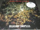 THE GUN CLUB Mother Berlin (LP) (edition of 500) (1987 recordings)