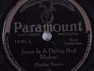 Blues 78 CHARLEY PATTON Jesue Is A Dying Bed Maker PARAMOUNT 12986 HEAR