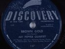 Jazz 78 ART PEPPER QUARTET Brown Gold DISCOVERY 157 HEAR
