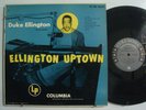DUKE ELLINGTON Ellington Uptown JAZZ Mono LP COLUMBIA ML 4639 DG 6 eye