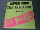 THE SEX PISTOLS - NEVER MIND THE BOLLOCKS HERE'S THE SEX PISTOLS VINYL LP