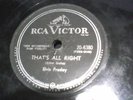 ELVIS PRESLEY   THATS ALL RIGHT / BLUE MOON OF KENTUCKY  78