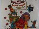 Fred Wesley & The Horny Horns - A Blow For Me A Toot For You LP Atlantic SEALED
