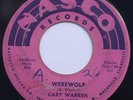 GARY WARREN: WEREWOLF - 1958 SLEAZY HALLOWEEN POPCORN ROCKABILLY 45rpm