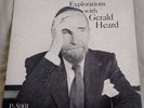 Explorations with Gerald Heard LP (Pacifica) VG/VG+