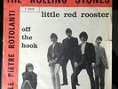 THE ROLLING STONES LITTLE RED ROOSTER - 7- 45 ITALY 1964 -DECCA F 12014 -RED PS