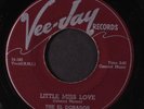 EL DORADOS: Little Miss Love / One More Chance 45 (very close to VG+, nice copy