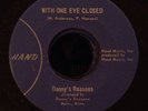 Danny's Reasons With One Eye Closed/Thinking Of You Psych Ballad 45 Near Mint
