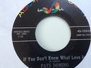 FATS DOMINO - IF YOU DON'T KNOW WHAT IS /SOMETHING YOU GOT BABY -ABC 10545 VG+