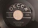 Buddy Holly 45 - That'll Be The Day - Decca 9-30434 - Tested Super Clean
