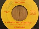 JUST BROTHERS northern soul 45 Things Will Be Better   Empire