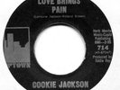 Cookie Jackson   **   Love Brings Pain   **   UPTOWN   **