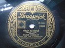Billie Holiday Weep No More 78 Brunswick 04558 EX 1948 10-Inch 78rpm shellac sin