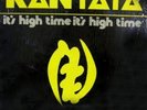Kantata / It's High Time / Vinyl / Soul / Funk / Disco / Leedsojer Music Inc.