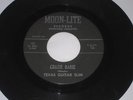 Texas Guitar Slim 45 Rpm Record Johnny Winter Crazie Babie Teardrops In My Heart