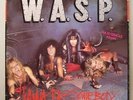 (o) WASP W.A.S.P. - I Wanna Be Somebody (12