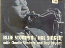 Hal Singer/Charlie Shavers-Blue Stompin'-Swingville 2023-MONO NICE SHRINK