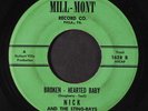 NICK & STING-RAYS: Broken Hearted Baby / You Are So Beautiful 45 (wild Teen Roc