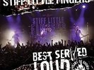 STIFF LITTLE FINGERS BEST SERVED LOUD [LP] NEW VINYL