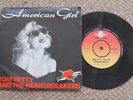 TOM PETTY AND THE HEARTBREAKERS - AMERICAN GIRL - ISLAND RECORDS