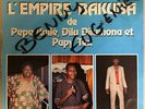 EMPIRE BAKUBA de Pepe Kalle, Dilu Dilumona & Papy Tex RUMBA SOUKOUS CONGO