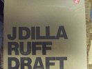 J DILLA Ruff Draft 2x12