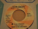 SUNNY & THE SUNLINERS 45RPM I'M NO STRANGER / WHEN IT RAINS