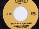 Soul Funk Gospel 45 STAPLE SINGERS Let's Get Together EPIC HEAR