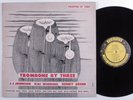TROMBONE BY THREE J.J. Johnson/Kai Winding/Benny Green PRESTIGE LP mono W.50th