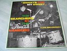 The Searchers - Sweets for my sweet (Star Club Records, LE CV) Sealed
