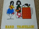 HARD TRAVELLIN, SELF TITLED 1971, FLAMS LTD PRIVATE PRESSING FOLK/PSYCH 1 OF 99.