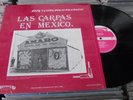 HISTORICAL MEXICAN MUSIC ARCHIVES IN VINYL LAS CARPAS EN MEXICO SAN LUNES COMEDY