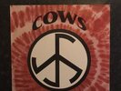 COWS / PEACETIKA - VINYL LP RARE - Matrix ARR 18/145 A G. Pauler - World Ship