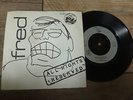 Fred - All Rights Reserved 1982 UK 45 TYGER SYNTH/ELECTRONIC/DIY