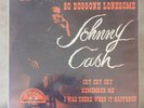 JOHNNY CASH So Doggone Lonesome 7