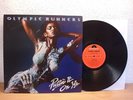 OLYMPIC RUNNERS - PUTTIN' IT ONYA 70s  UK POLYDOR LP IN NM CONDITION