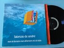 LP   1971  Fabrizio De André ?– Non Al Denaro Non All'Amore Nè Al Cielo Label: P