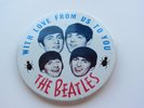 THE BEATLES  ORIGINAL 1963  UK BEATLES  BADGE WITH LOVE FROM US TO YOU