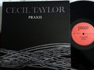 Free Jazz Piano 2 LP Cecil Taylor - Praxis PRAXIS CM 104/105 NM ORIG Greece RARE
