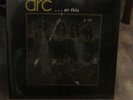 ARC - ARC ... AT THIS - HARD / PROG ROCK - NEW