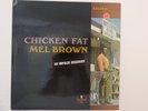 CHICKEN FAT MEL BROWN GUITAR IMPULSE RECORDS A-9152 STEREO  1967 EX. COND.