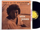 ETTA JONES: DON'T GO TO STRANGERS prestige LP / MONO DG NJ RVG EX