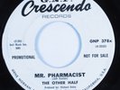 Garage Psych 45 THE OTHER HALF Mr. Pharmacist GNP CRESCENDO VG+ promo HEAR