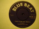 UK BLUE BEAT BB 253-KINGSTON JOE-TIME IS ON MY FRIEND/WEAR AND TEAR-VG++