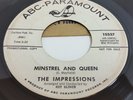 The Impressions: Minstrel & Queen / You've Come Home 45 Soul Vinyl Record ABC