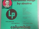 FRANK SINATRA Christmas Songs By Sinatra Columbia 6019 Cover VG++/Vinyl G+ 10