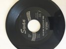 The Sapphires - I Found Out Too Late / I've Got Mine You Better Get Yours 45 VG